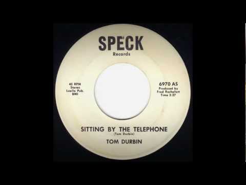 Tom Durbin - Sitting By The Telephone (Speck Records 6970, 1970s?)