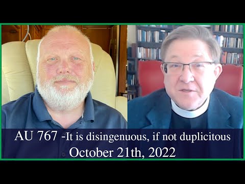 Anglican Unscripted 767 - It is disingenuous, if not duplicitous