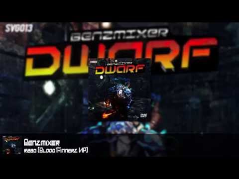Benzmixer - R28D (BloodThinnerz VIP) [Dwarf EP]