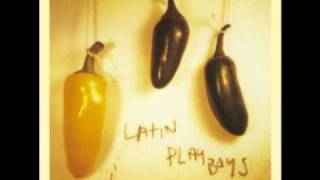 Latin Playboys - Same Brown Earth