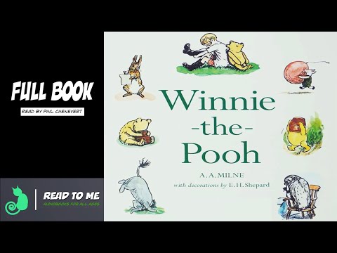 Winnie the Pooh by A.A. Milne | Full Audiobook Read Aloud
