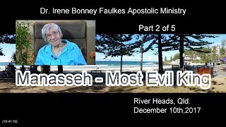(Part 2 of 5) Manasseh – most evil king