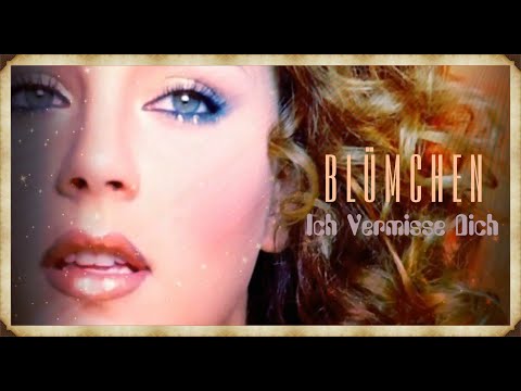 Videoclip de Ich vermisse Dich — Blümchen