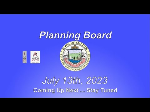 Milton Planning Board - July 13th, 2023