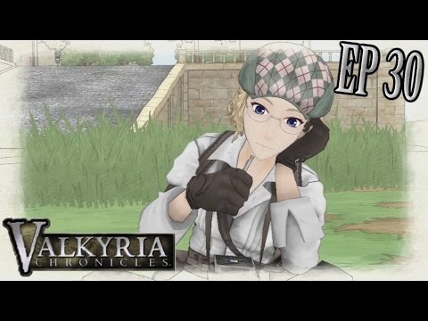 Valkyria Chronicles EP 30 Let's get violent for vegtables