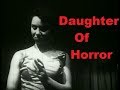 Daughter Of Horror 1955 German Expressionism Thriller Movie
