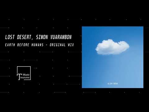 Lost Desert & Simon Vuarambon - Earth Before Humans (Original Mix) [All Day I Dream]