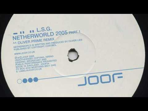 L.S.G. - Netherworld (Oliver Prime Remix) (HD)