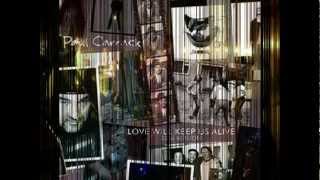 PAUL CARRACK - LOVE WILL KEEP US ALIVE