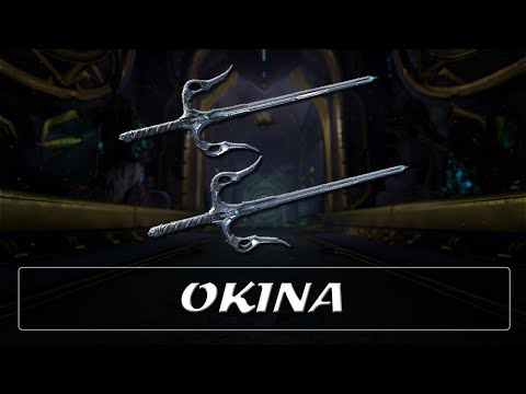 Warframe Weapon Encyclopedia - Okina (2023)