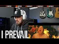 I Prevail Gasoline REACTION