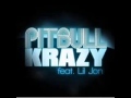 Pitbull ft Lil John - Krazy - Bass Boosted 