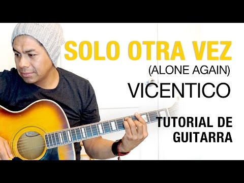 Solo Otra Vez - Vicentico