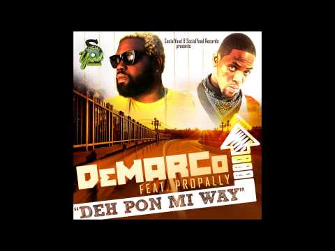 DEMARCO FT PROPALLY   DEH PON MI WAY MAIN MIX