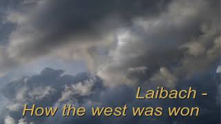 Laibach - How the west was won