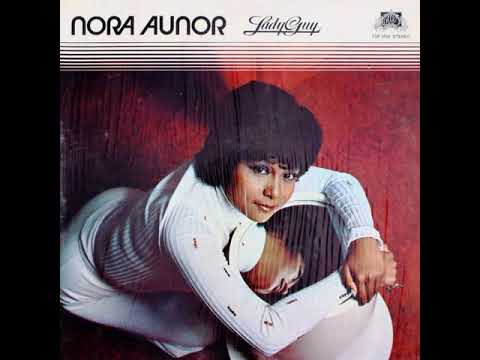 NORA AUNOR - WHO BROKE YOUR HEART AND MADE YOU WRITE THAT SONG