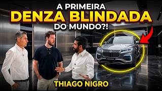 A PRIMEIRA DENZA BLINDADA DO MUNDO É DO THIAGO NIGRO!