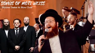 Songs of Moti Weiss | Freilach Band ft. Shloime Daskal & Shira Choir | שירים של מוטי ווייס