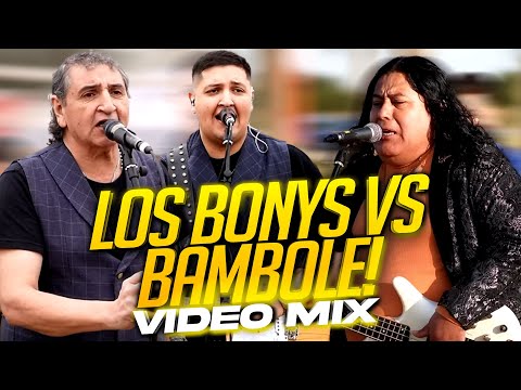 🔥 LOS BONYS VS BAMBOLE - VIDEOMIX 🔥 DJ NAICKY 2024