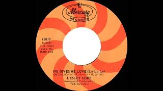 Lesley Gore - He Gives Me Love (La La La)