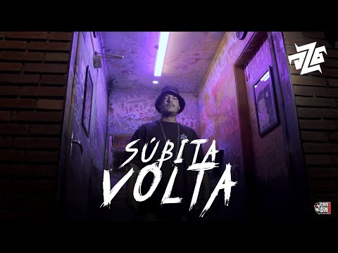 Dz6 - Súbita Volta (Videoclipe)