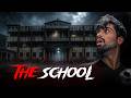 THE HAUNTED SCHOOL ️
