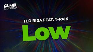 Download lagu Flo Rida (feat. T-Pain) - Low | Lyrics mp3