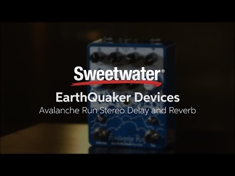 EarthQuaker Devices Avalanche Run Delay/Reverb Pedal Demo