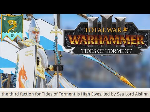 Why Aislinn's High Elf Seaguards are Part of Slaanesh DLC (Tides of Torment)