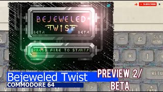 Commodore 64 -=Bejeweled Twist=- preview 2/beta