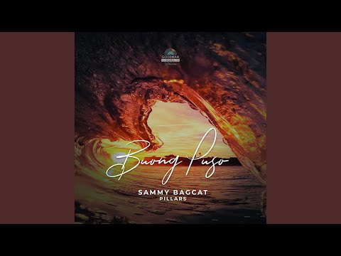 Buong Puso - Sammy Bagcat