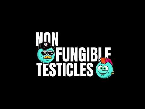 Non-Fungible Testicles (NFT) - How it works