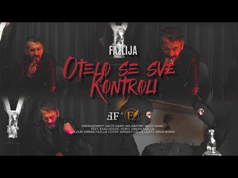 FAZLIJA - OTELO SE SVE KONTROLI (OFFICIAL VIDEO)