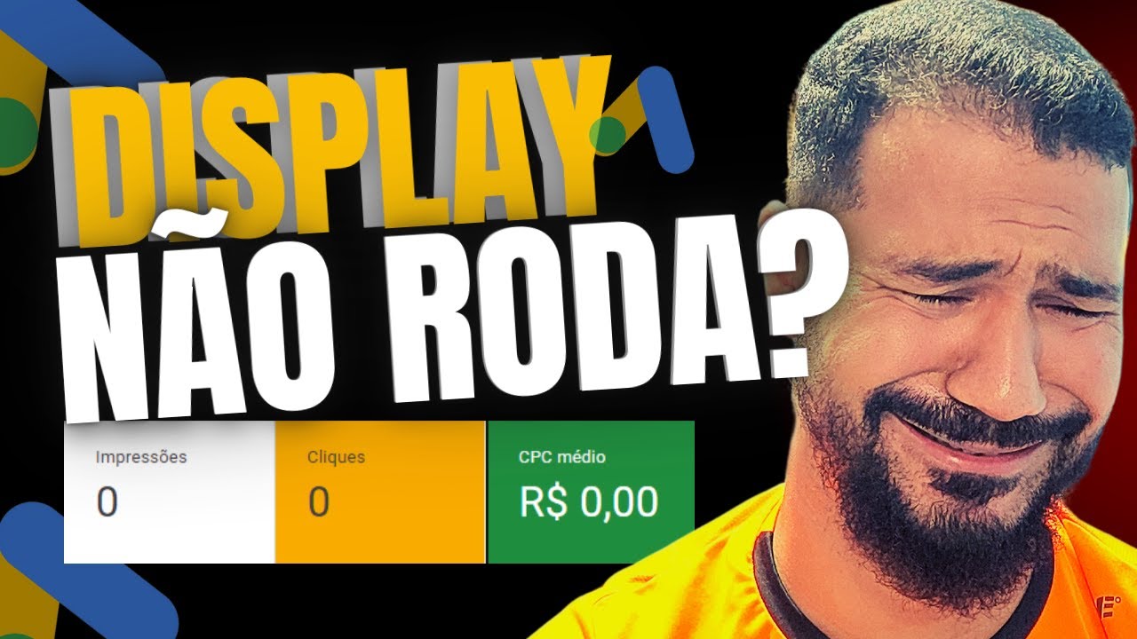 CAMPANHA NA REDE DE DISPLAY NÃO RODA? VAMOS RESOLVER ASSIM (99% DE SUCESSO)