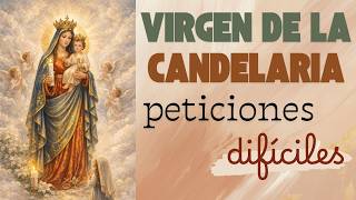 Powerful Prayer to Our Lady of Candelaria to Present Your Need