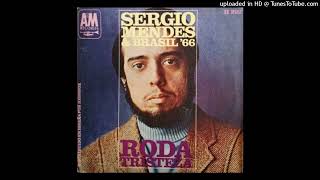 Sergio Mendes &amp; Brasil &#39;66 - Roda