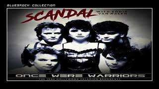 Scandal with Eddie Van Halen - Once Were Warriors (1984)