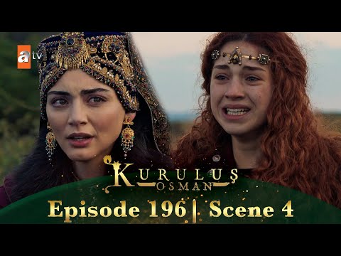 Kurulus Osman Urdu | Season 6 Episode 196 Scene 4 I Tumhaari koi galati nahin hai!