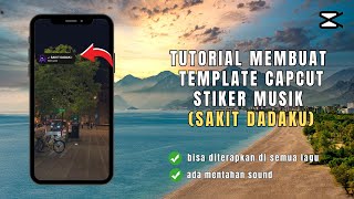 Download lagu TUTORIAL MEMBUAT TEMPLATE CAPCUT STIKER MUSIK | CAPCUT TUTORIAL #templatecapcut #tutorialcapcut mp3