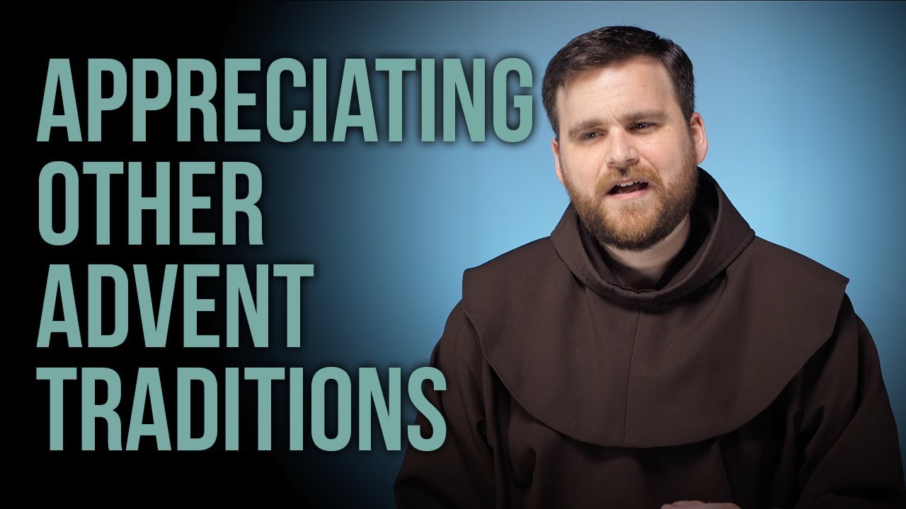 Appreciating Catholic Advent Traditions
