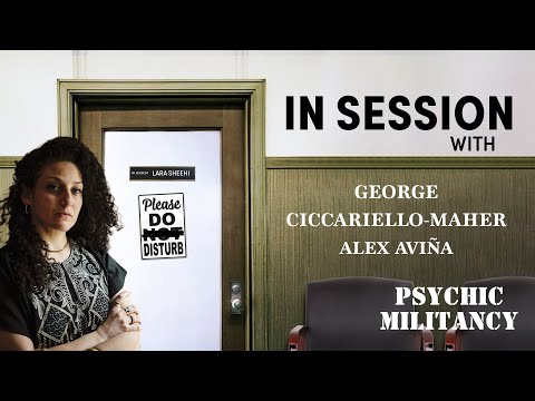 IN SESSION #1 - Venezuela, Empire & the imperative for psychic militancy w/ Geo Maher and Alex Aviña