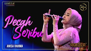Download lagu PECAH SERIBU Anisa Rahma OM ADELLA Live Show Terba... mp3
