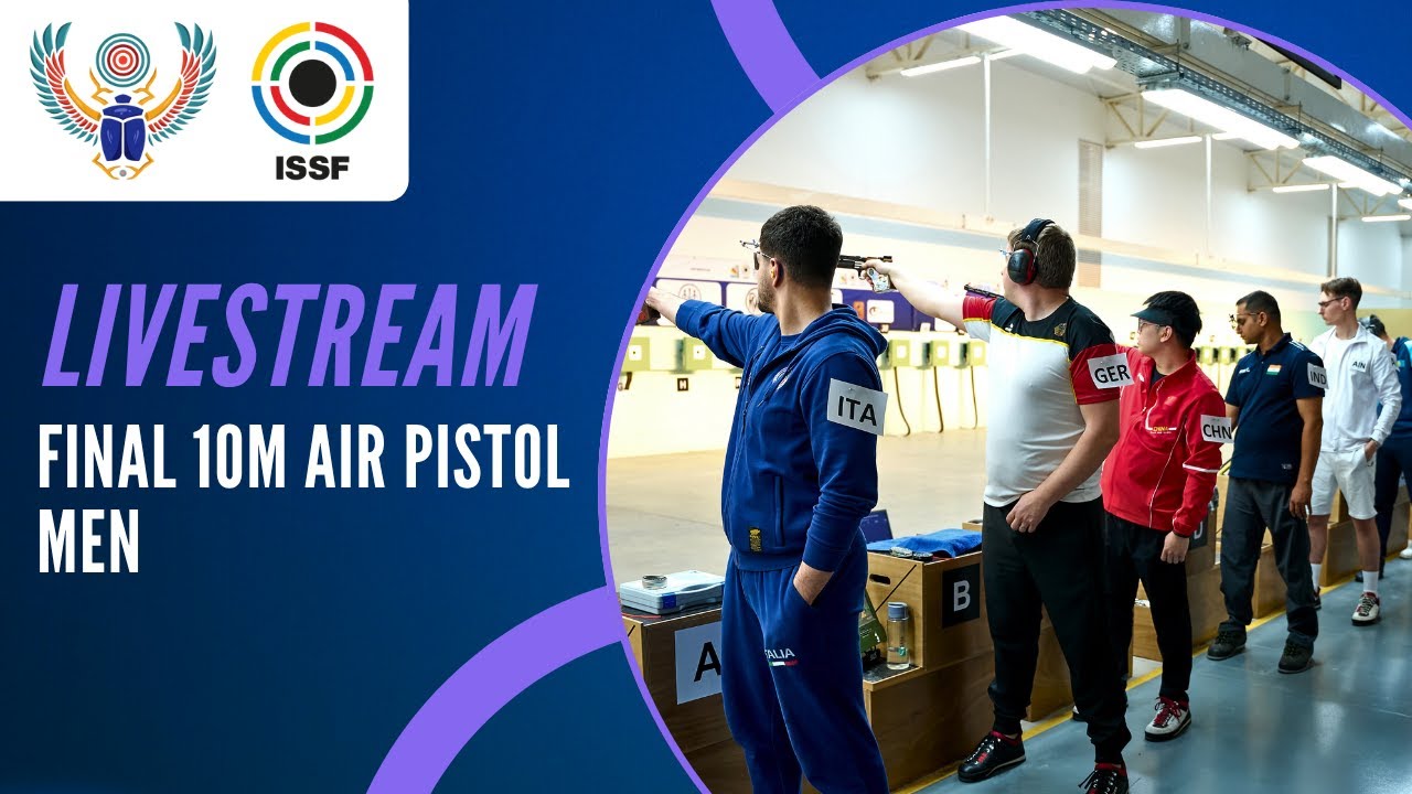 Livestream - 10m Air Pistol Men Final - ISSF World Championship Rifle/Pistol