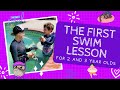 The First Swim Lesson For Two And Three Year Olds