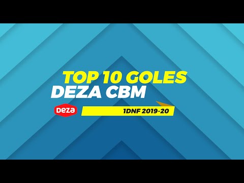 TOP 10 GOLES DEZA CBM 2019-20