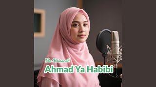 Download lagu Ahmad Ya Habibi mp3