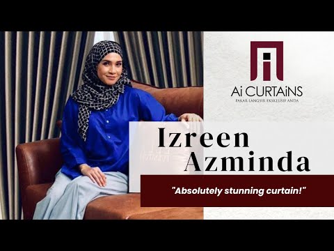Makeover Langsir Eksklusif di Rumah Izreen Azminda oleh AI Curtains