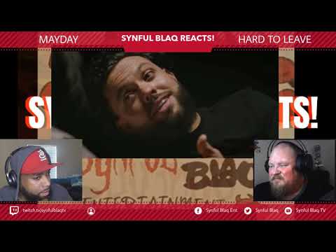 This is a whole Vibe Synful Blaq Reacts - Mayday - Hard to Leave