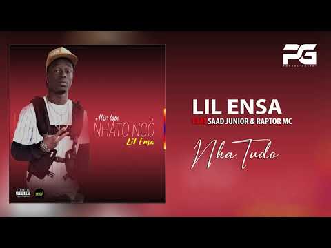 Lil Ensa Feat Saad Junior & Raptor Mc - Nha Tudo ( Áudio Oficial)