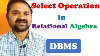 Select Operation in Relational Algebra || Examples || Queries || DBMS